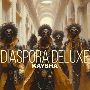 Kaysha的專輯Diaspora Deluxe