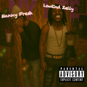 Album My Life (Explicit) from Lowend Zelly