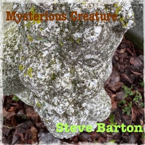 Steve Barton的專輯Mysterious Creature