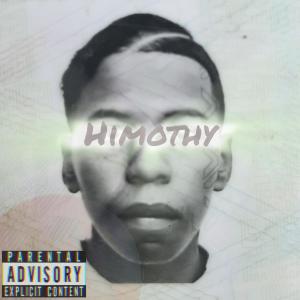 El Niño的專輯Himothy (Explicit)