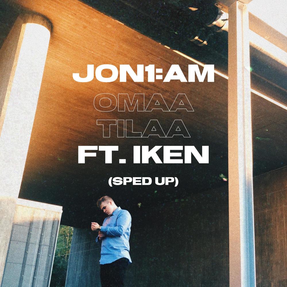 Omaa Tilaa (feat. IKEN) (Sped Up)