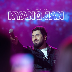 Album Kyanq Jan from Saro Tovmasyan