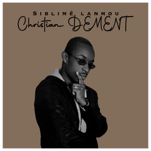 Album Siblimé lanmou from Christian DEMENT
