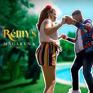 ดาวน์โหลดและฟังเพลง Macarena พร้อมเนื้อเพลงจาก REMY'S