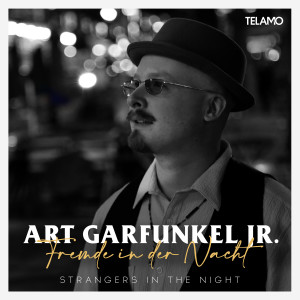 อัลบัม Fremde in der Nacht (Strangers In The Night) ศิลปิน Art Garfunkel jr.