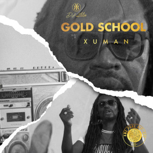 Dengarkan lagu Gold School nyanyian Xuman dengan lirik