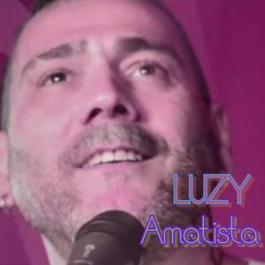 Listen to Amatista song with lyrics from Luzy