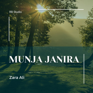 Album Munja Janira oleh Zara Ali