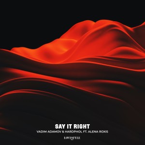 收聽Vadim Adamov的Say It Right歌詞歌曲