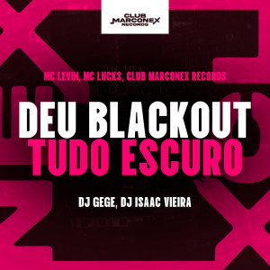 Album Deu Blackout Tudo Escuro from MC Levin
