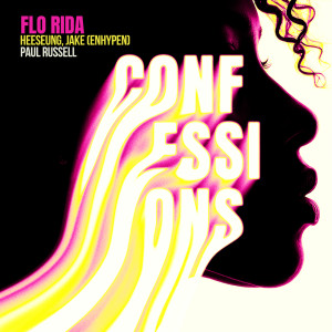 Flo Rida的專輯Confessions (feat. HEESEUNG & JAKE of ENHYPEN x Paul Russell)