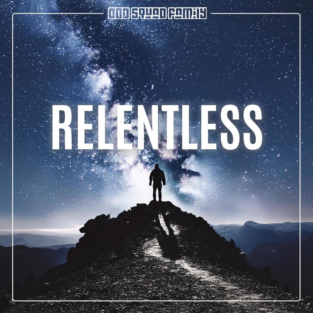 Relentless (Explicit)