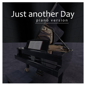 收聽Just Another Day的Just Dance (Piano Version)歌詞歌曲