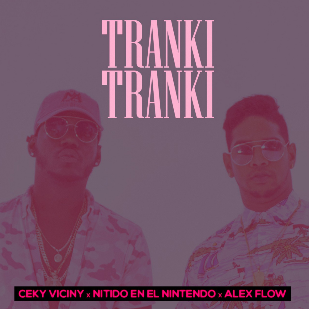 Tranki Tranki (Explicit)