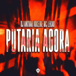 收聽DJ ANXVAR的PUTARIA AGORA (Explicit)歌詞歌曲