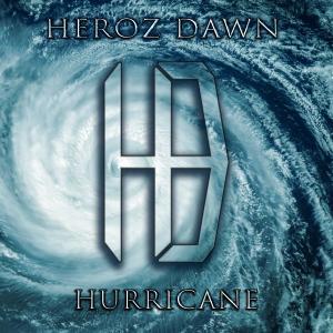 收聽Heroz Dawn的Hurricane歌詞歌曲