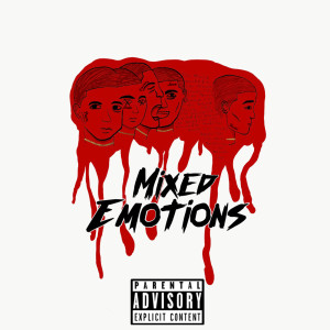 Album Mixed Emotions (Explicit) from Stackz