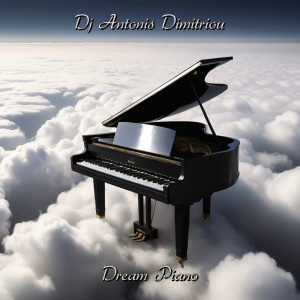Dj Antonis Dimitriou的專輯Dream Piano