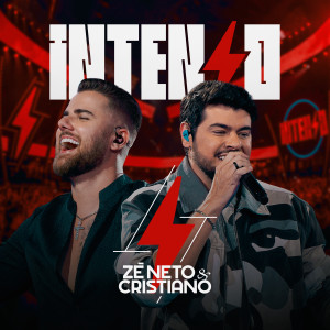 อัลบัม Intenso (Ao Vivo) ศิลปิน Zé Neto & Cristiano
