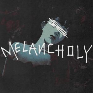 Salvador的專輯MELANCHOLY (Explicit)