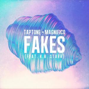 Fakes (feat. K.B. Starr) (Explicit)