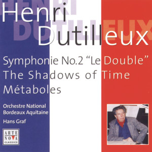 Dutilleux: Orchestral Works Vol. 1