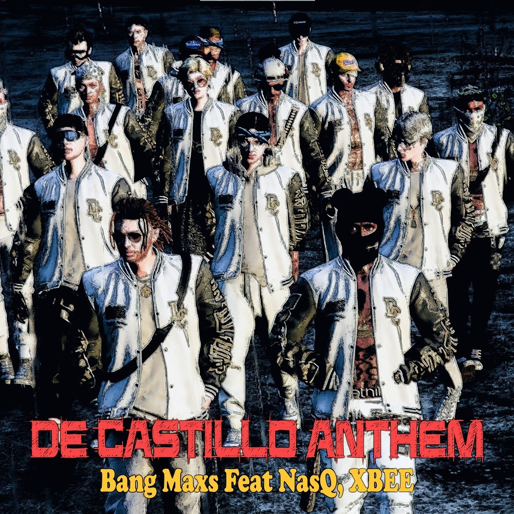 De Castillo Anthem (Explicit)