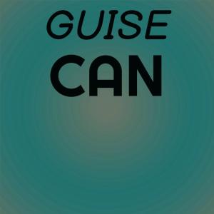 Album Guise Can oleh Various