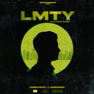 Album LMTY (Aaja Main Dasda) from Hammy Muzic