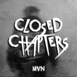 Album Closed Chapters from MVN