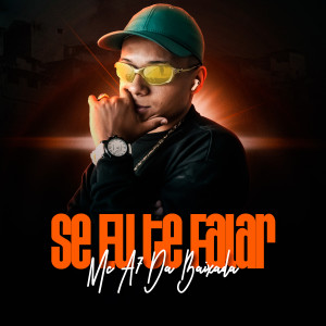 Listen to Se Eu Te Falar song with lyrics from Mc A7 da Baixada