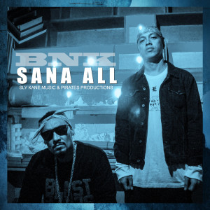 Listen to Sana All song with lyrics from Blaze n' Kane