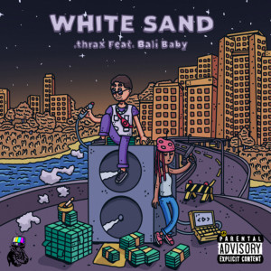 Album White Sand (Explicit) from Bali Baby