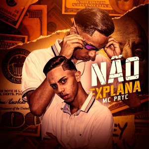 收聽Mc Pryc的Não Explana歌詞歌曲