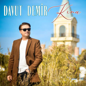 ดาวน์โหลดและฟังเพลง Kına พร้อมเนื้อเพลงจาก Davut Demir