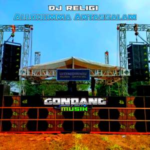 Album DJ Religi Allohumma Antassalam oleh Gondang Musik