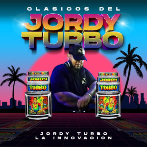收聽Jordy Turbo La Innovacion的Loco  de Amor歌詞歌曲