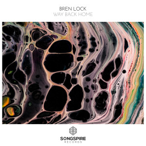 ดาวน์โหลดและฟังเพลง Way Back Home พร้อมเนื้อเพลงจาก Bren Lock