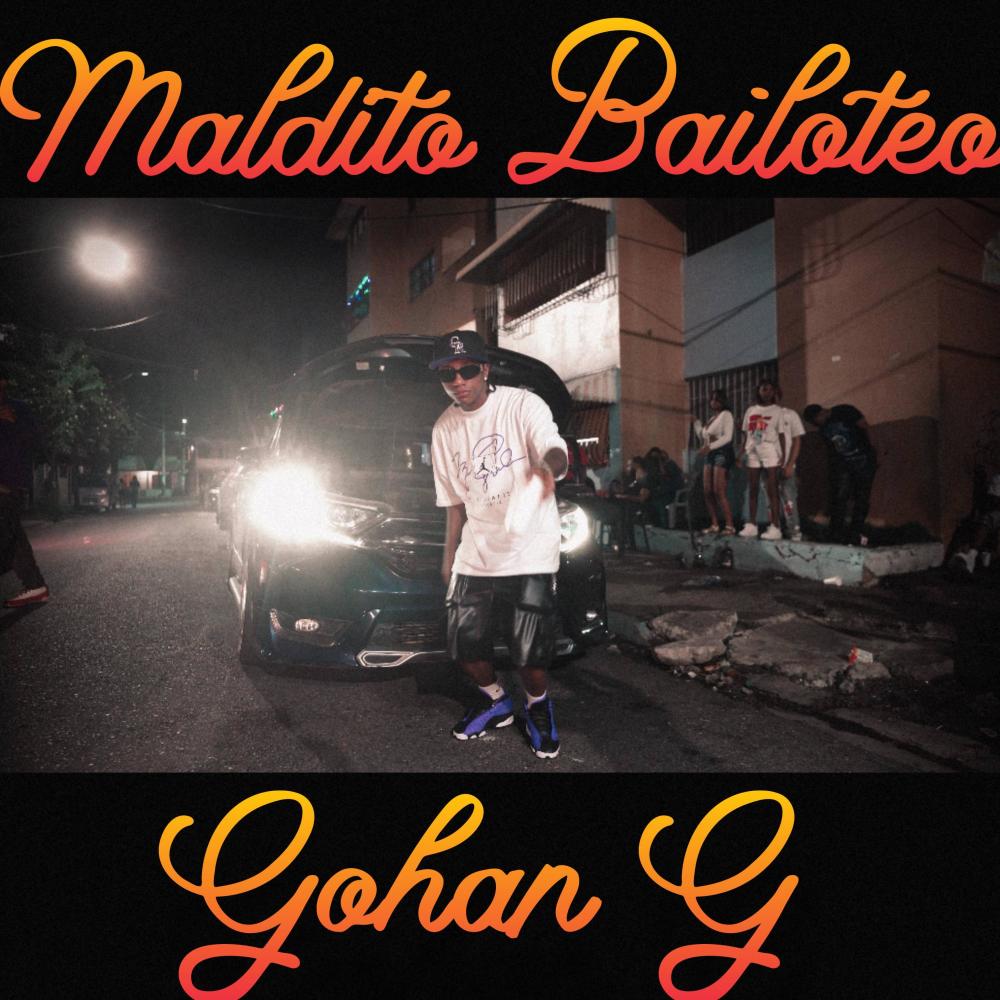 Gohan G (Maldito Bailoteo)