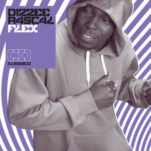 Listen to Flex (Dan Carey Radio Mix) song with lyrics from Dizzee Rascal