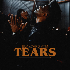 Blakcard ATM的專輯Tears