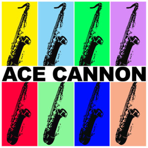 收聽Ace Cannon的Close to You歌詞歌曲