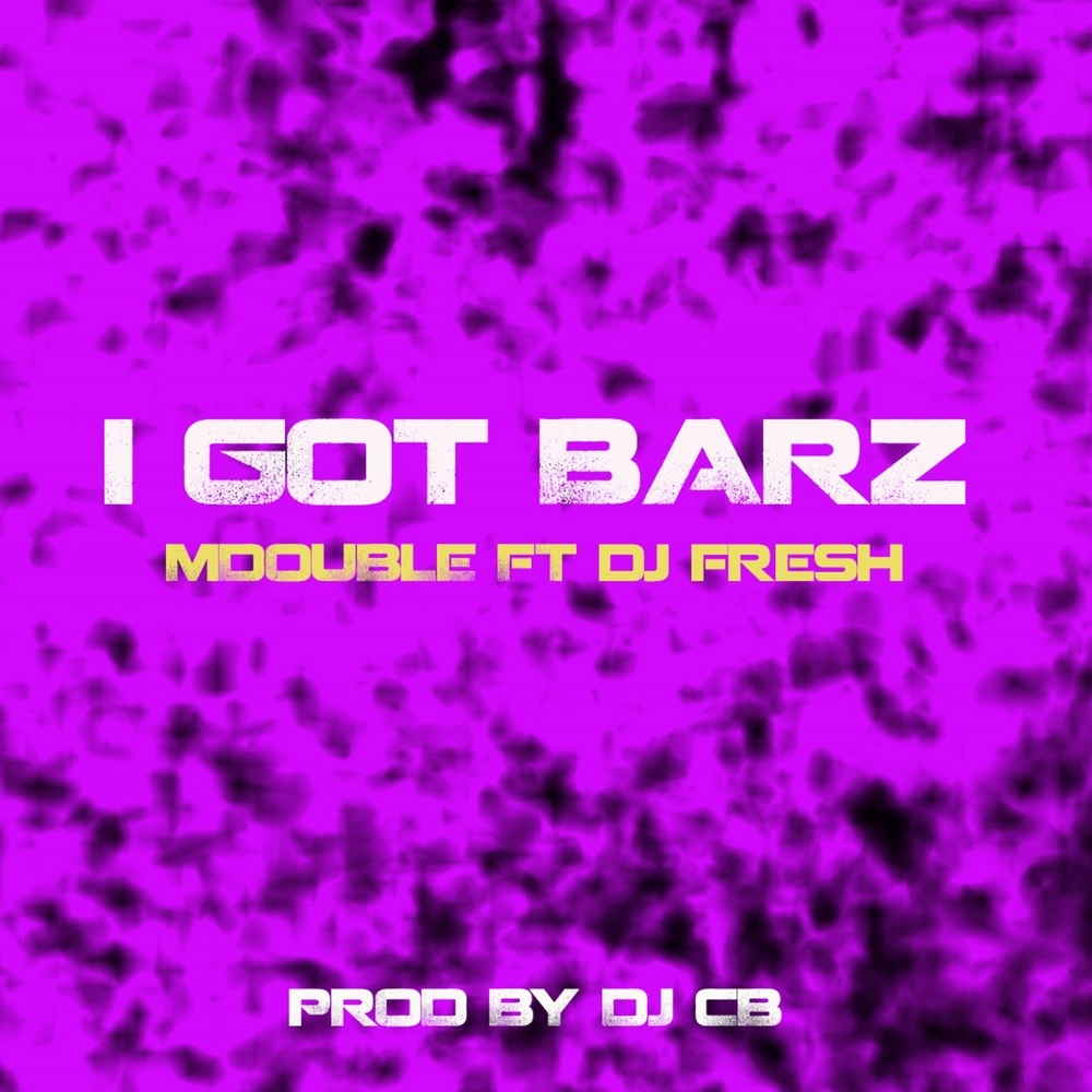 I Got Barz (Explicit)