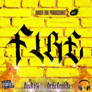 ดาวน์โหลดและฟังเพลง FIRE (feat. Dela Cronicko) (Explicit) พร้อมเนื้อเพลงจาก Bleck614