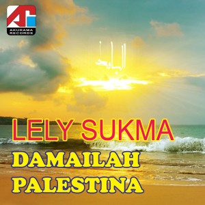 Damailah Palestina dari Lely Sukma