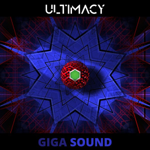 Dengarkan Giga Sound lagu dari Ultimacy dengan lirik