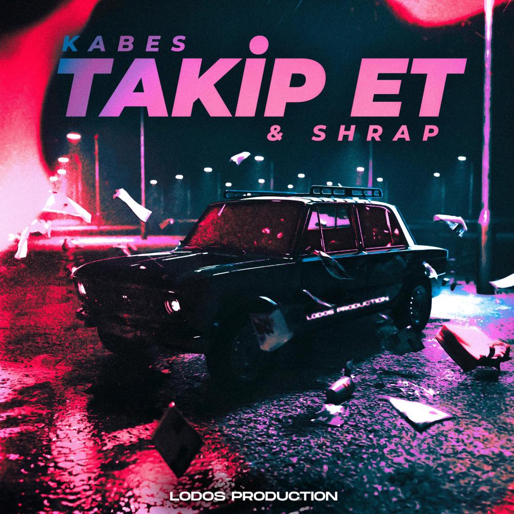 Takip Et (feat. Shrap) (Explicit)