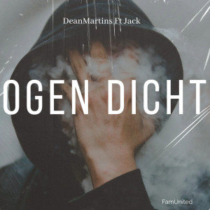 Album Ogen Dicht (Explicit) oleh Jack（泰国）