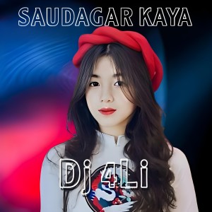 Album Saudagar Kaya oleh Dj 4Li