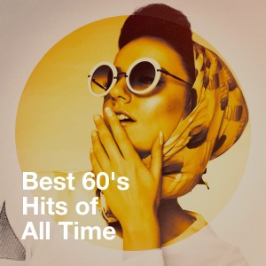 Generation 60的專輯Best 60's Hits of All Time